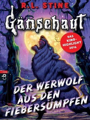 cover image of Gänsehaut--Der Werwolf aus den Fiebersümpfen